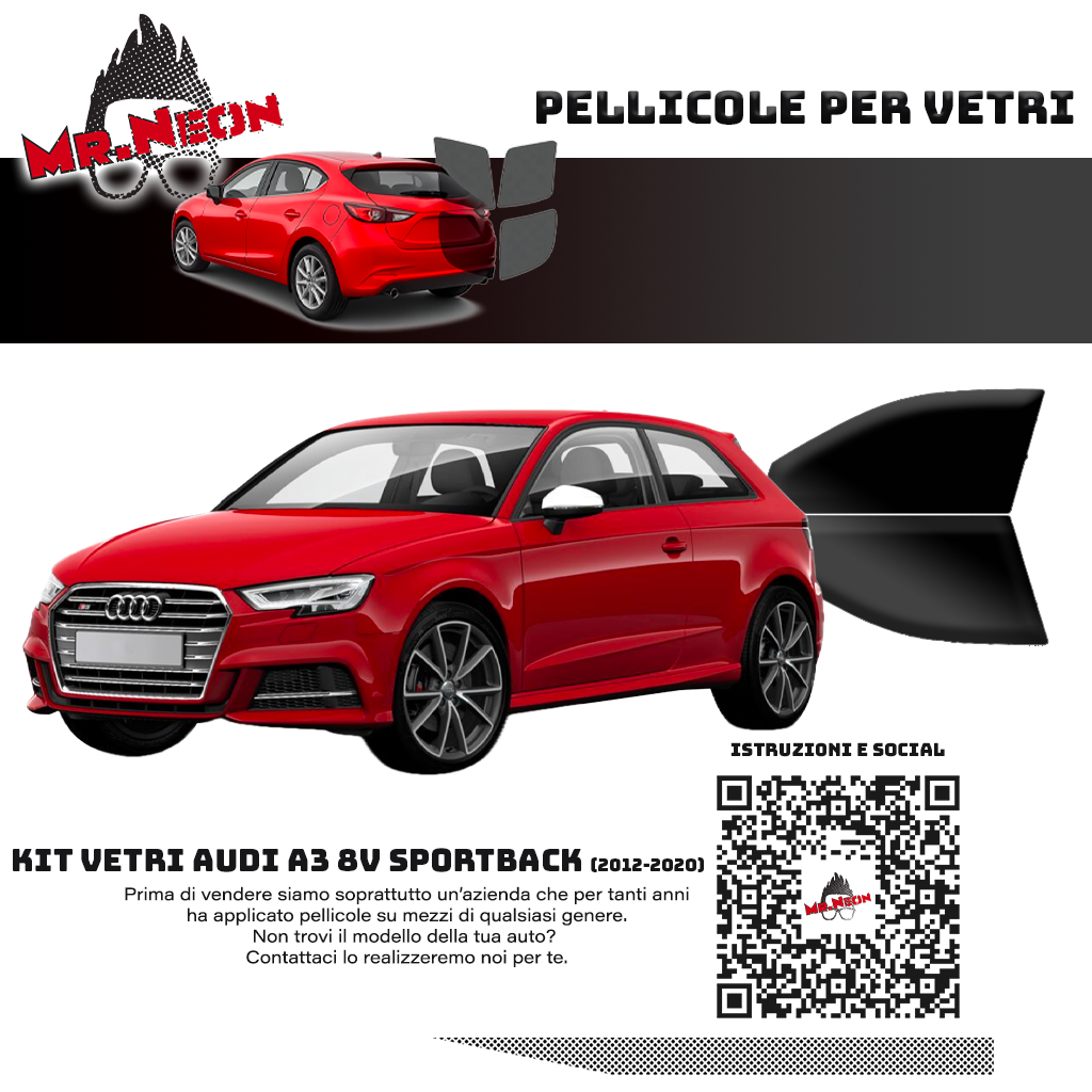Kit Pellicole Oscuramento Vetri Anteriori Audi A3 8V 2012-2020 – Pretagliati