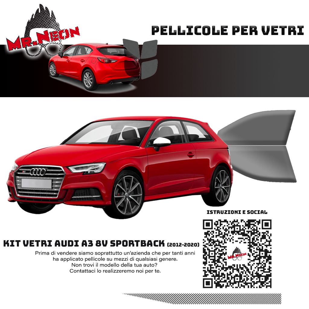 Kit Pellicole Oscuramento Vetri Anteriori Audi A3 8V 2012-2020 – Pretagliati