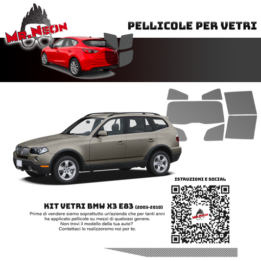 Kit Pellicole Oscuramento Vetri Posteriori BMW X3 E83 2003-2010 – Pretagliati