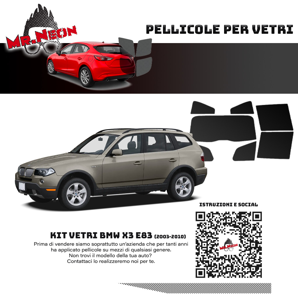 Kit Pellicole Oscuramento Vetri Posteriori BMW X3 E83 2003-2010 – Pretagliati