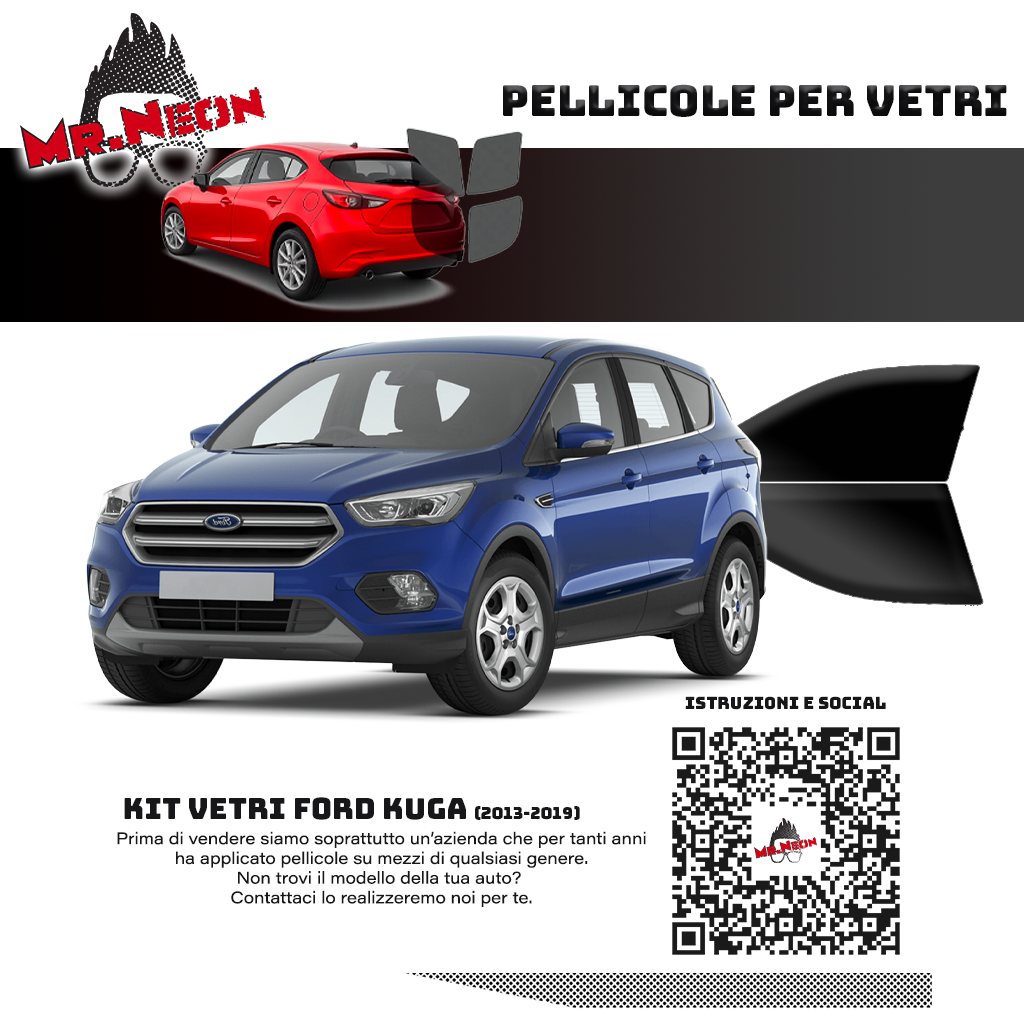 Kit Pellicole Oscuramento Vetri Anteriori Ford Kuga 2013-2019 – Pretagliati