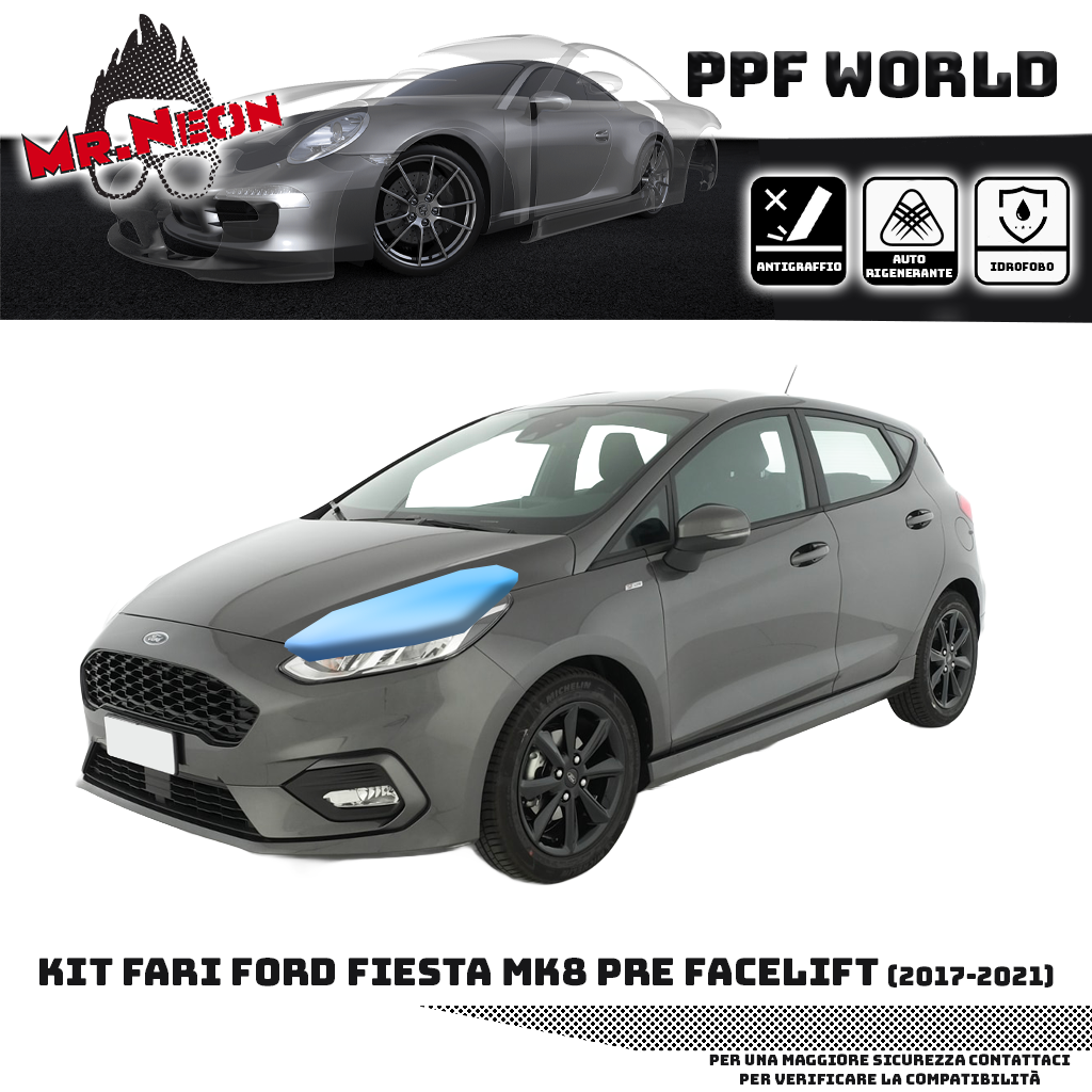 Kit PPF Fari Anteriori Ford Fiesta MK8 2017-2021 Pre-Facelift – Trasparente o Fotocromatico Pretagliato