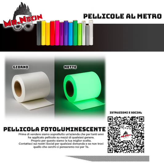 Pellicola Fotoluminescente Glow in the Dark – Adesivo Decorativo e Segnaletico | Taglio 30×30 / 50×50 / 1×1 m | Mr.Neon