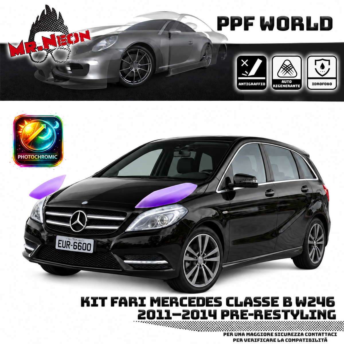 Kit PPF fari Mercedes Classe B W246 2011–2014 Pre-Restyling fotocromatico viola