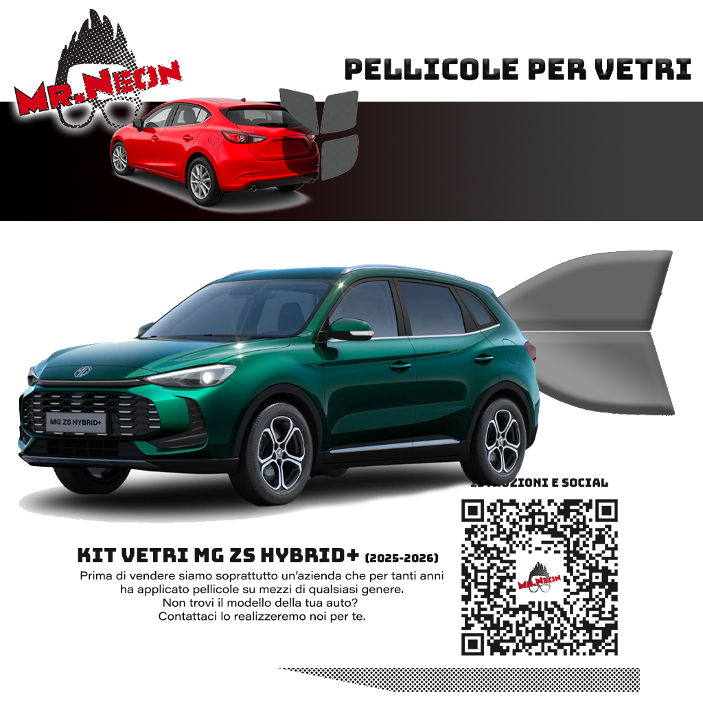 Kit Oscuramento Vetri Anteriori MG ZS Hybrid+ 2025-2026 – TPU Pretagliato
