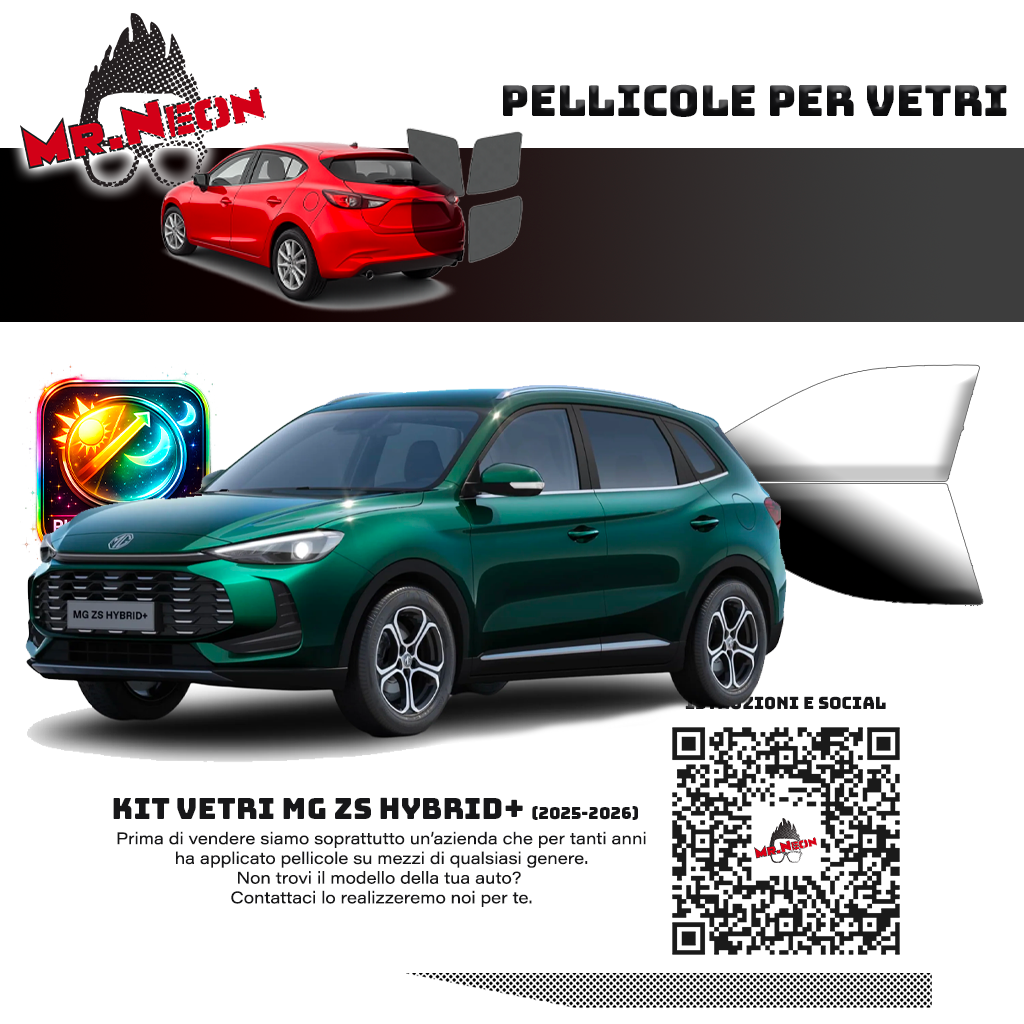 Kit Oscuramento Vetri Anteriori MG ZS Hybrid+ 2025-2026 – TPU Pretagliato