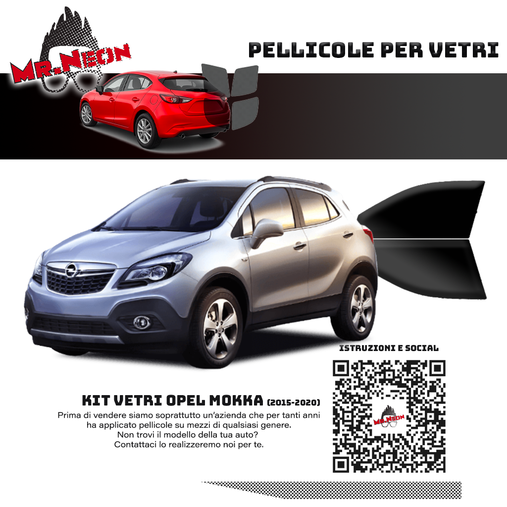 Kit Pellicole Oscuramento Vetri Anteriori Opel Mokka 2012-2020 – Pretagliati