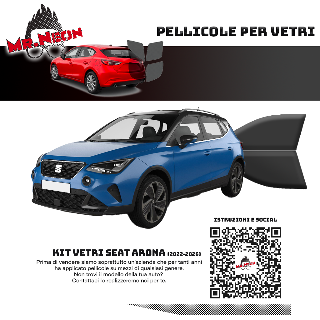 Kit Pellicole Oscuramento Vetri Anteriori Seat Arona 2021-2026 – Pretagliati